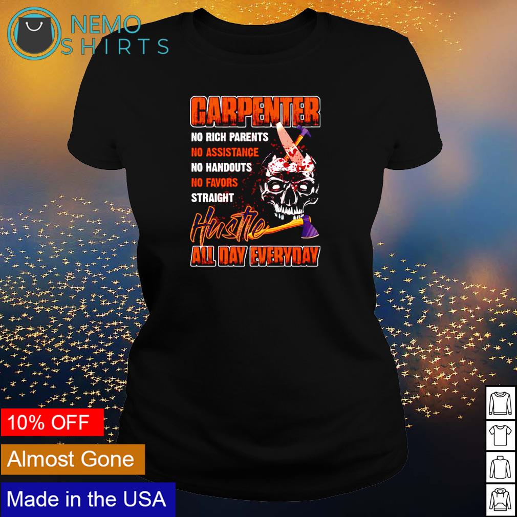 Carpenter hustle all day everyday print on back only - Adult & Kids T-Shirts, Sweatshirts & Hoodies apparel design preview 3
