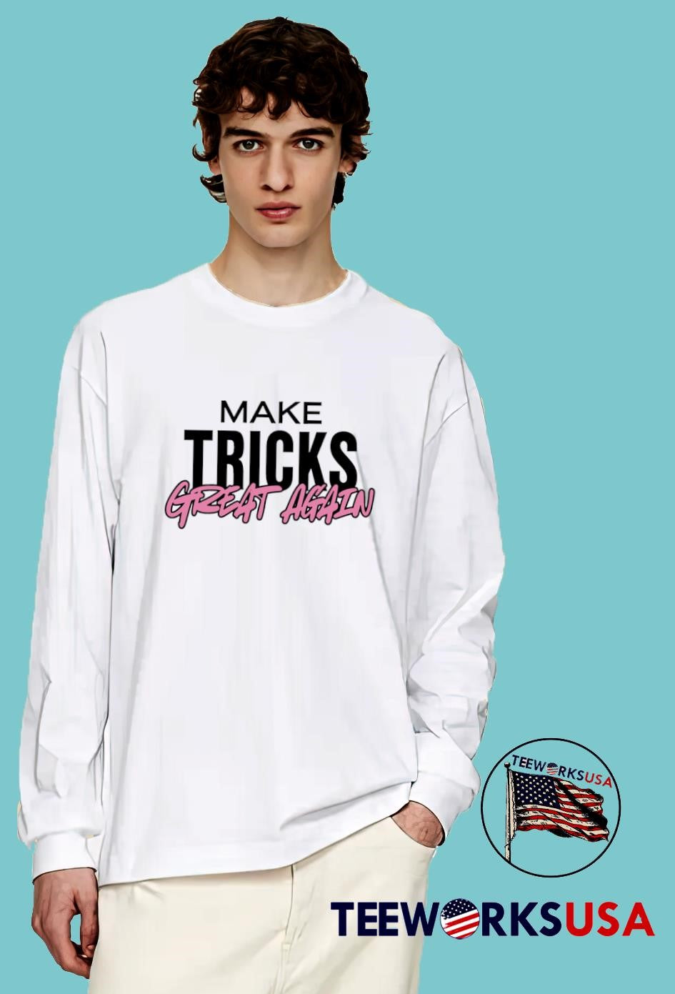Make Tricks Great Again - Adult & Kids T-Shirts, Sweatshirts & Hoodies apparel design preview 4