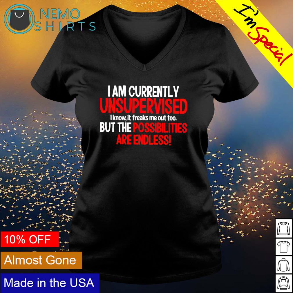 I am currently unsupervised know it - Adult & Kids T-Shirts, Sweatshirts & Hoodies apparel design preview 5