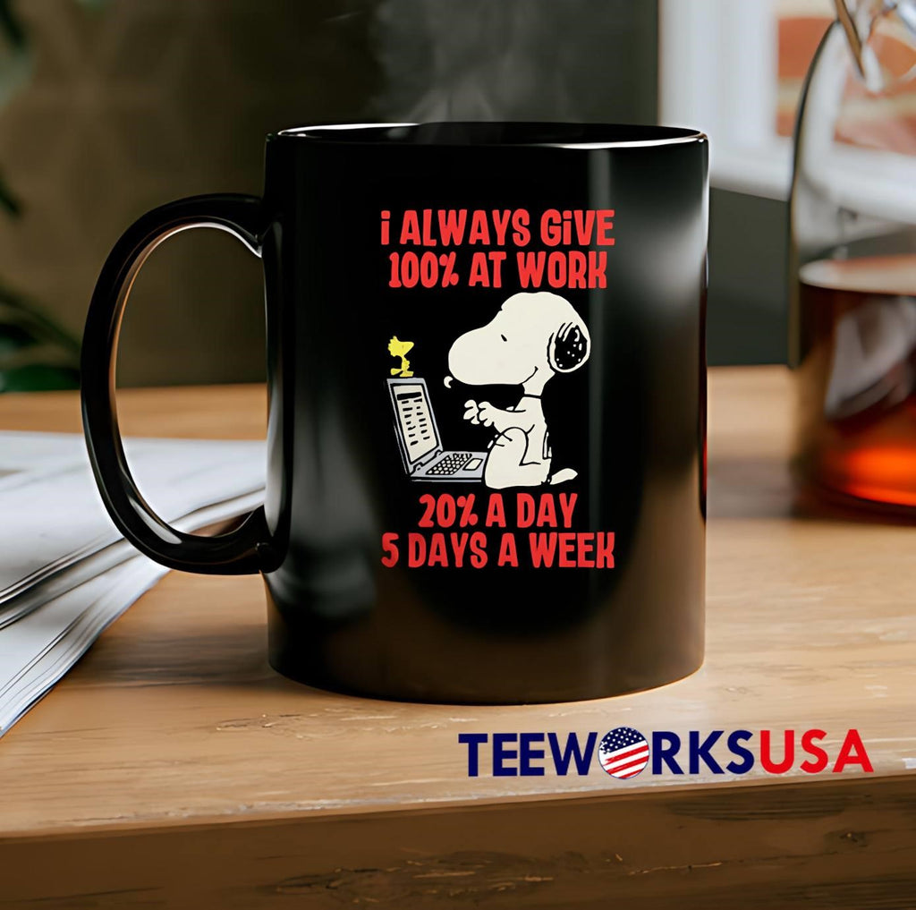 Snoopy Always Give 100% At Work 20% A Day - Adult & Kids T-Shirts, Sweatshirts & Hoodies apparel design preview 2