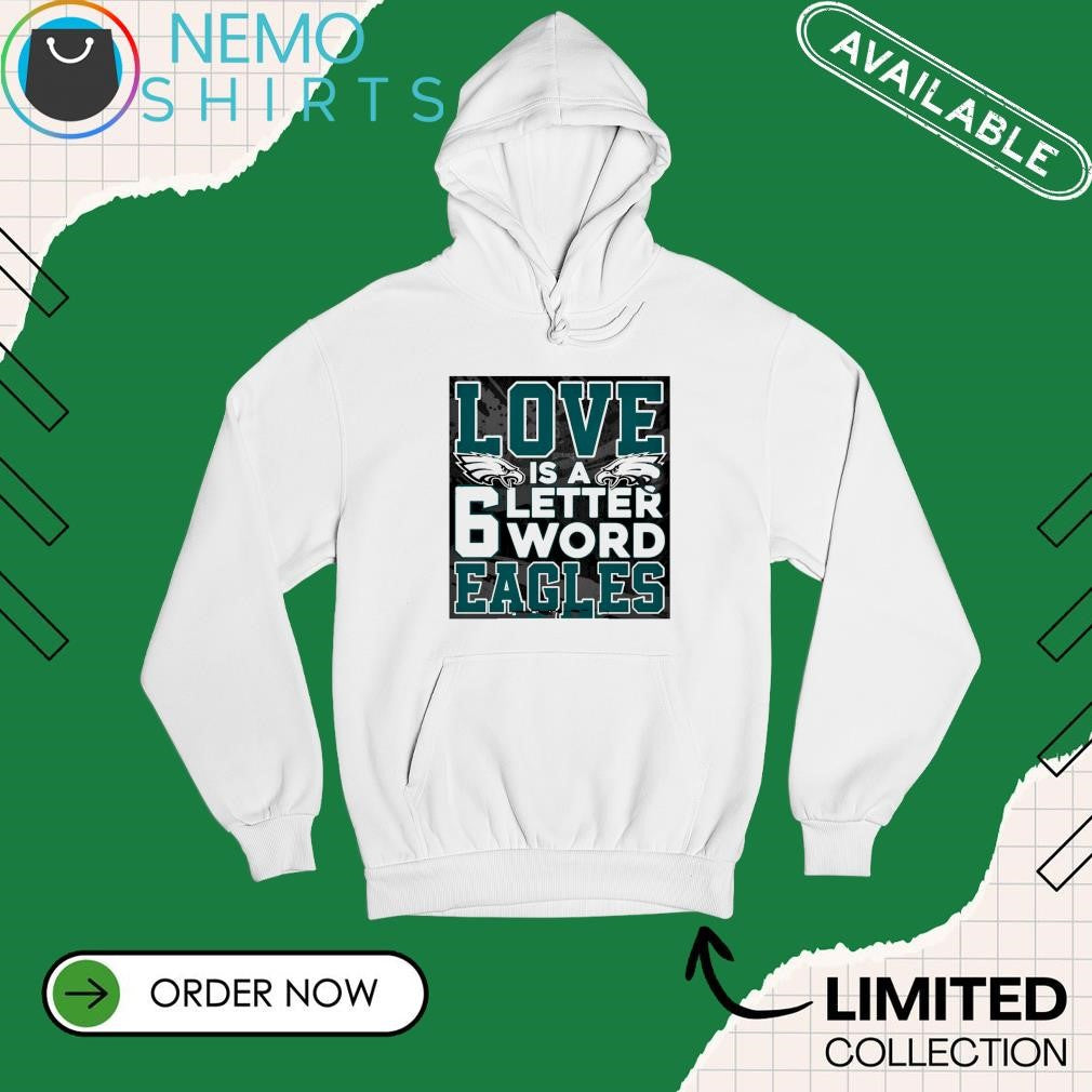 Love is a letter 6 word Eagles - Adult & Kids T-Shirts, Sweatshirts & Hoodies apparel design preview 2