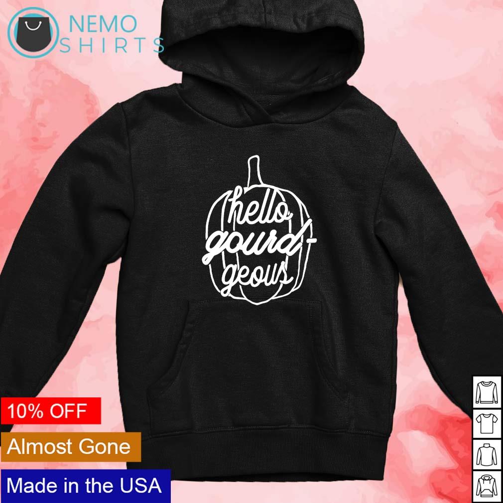 Hello gourd geous - Adult & Kids T-Shirts, Sweatshirts & Hoodies apparel design preview 2