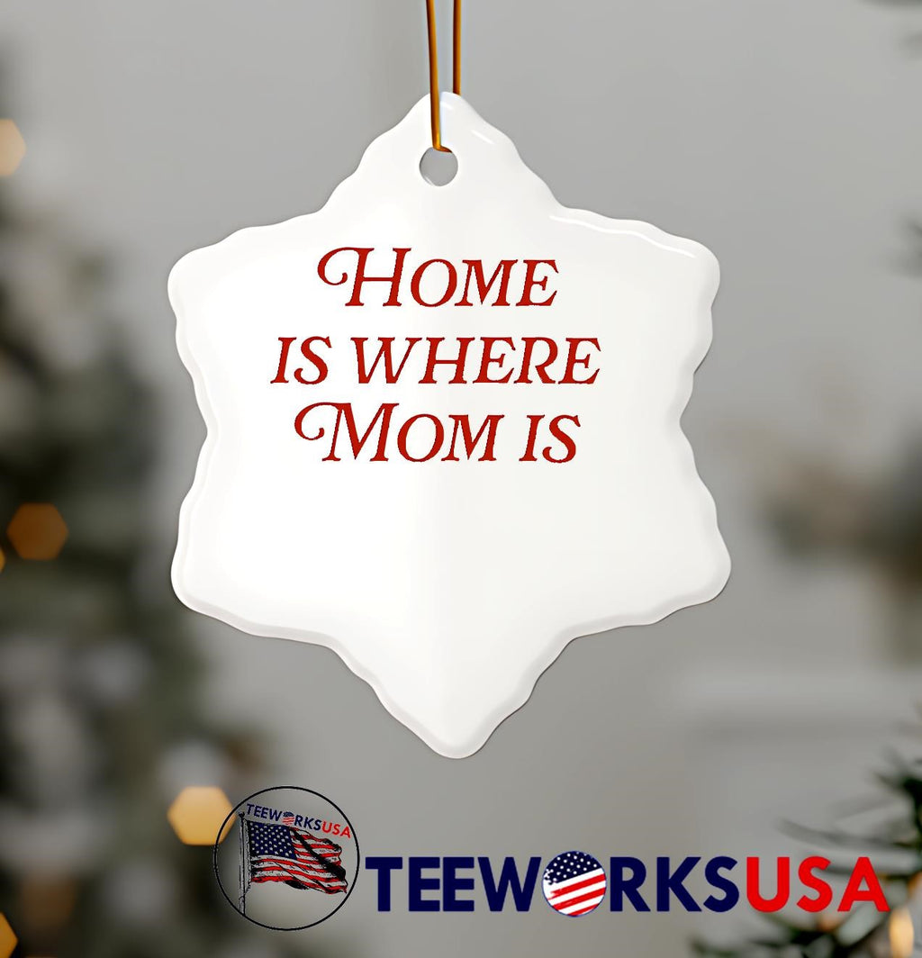 Home Is Where Mom - Adult & Kids T-Shirts, Sweatshirts & Hoodies apparel design preview 7