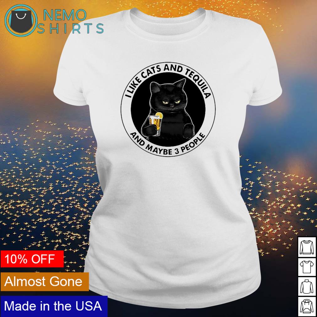 I like cats and tequila maybe 3 people - Adult & Kids T-Shirts, Sweatshirts & Hoodies product image 3