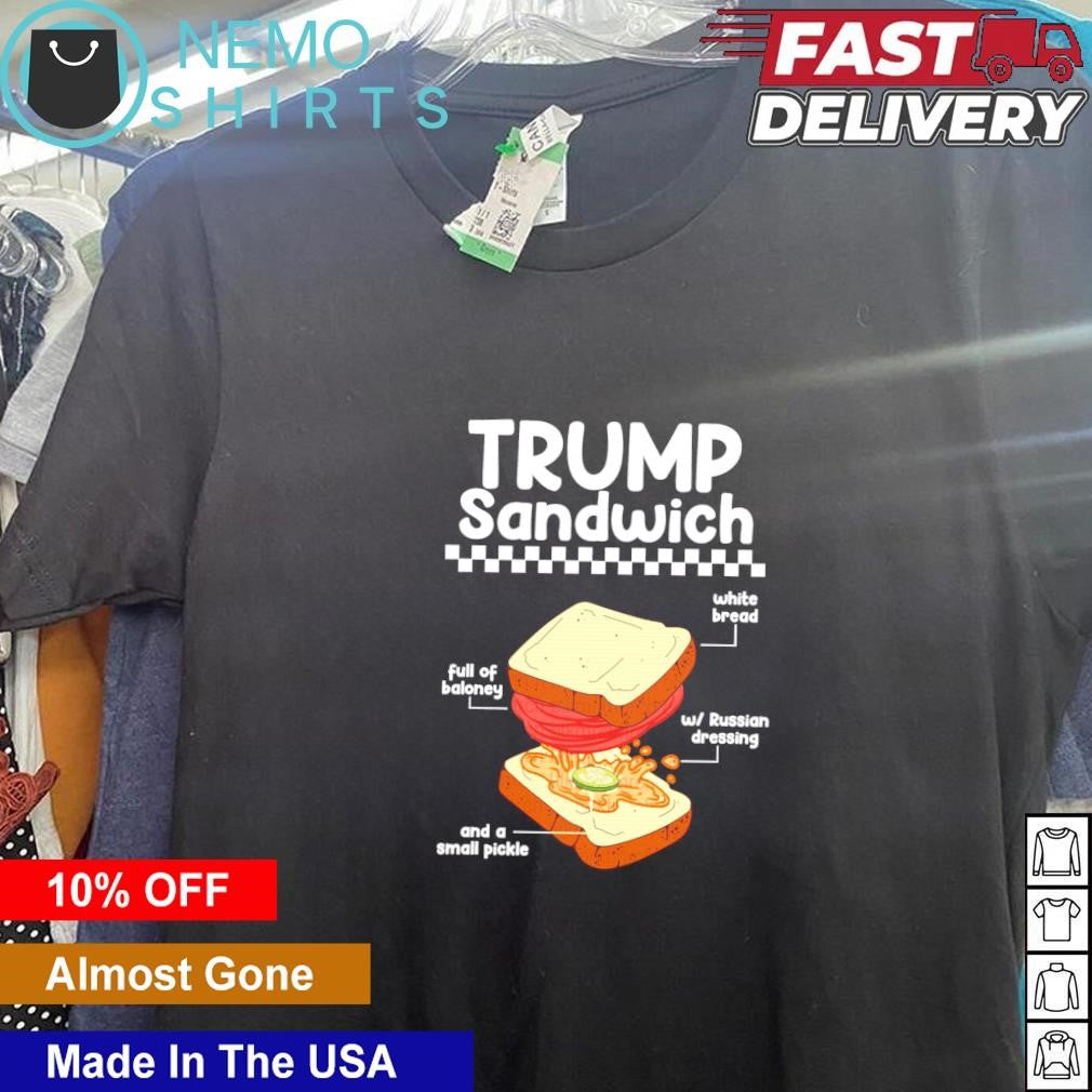 Trump sandwich white bread full of baloney Russian - Adult & Kids T-Shirts, Sweatshirts & Hoodies apparel design preview 5