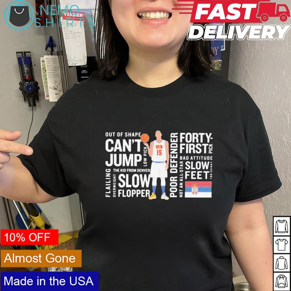 Nikola Jokić Denver Nuggets can't jump slow flopper - Adult & Kids T-Shirts, Sweatshirts & Hoodies apparel design preview 2