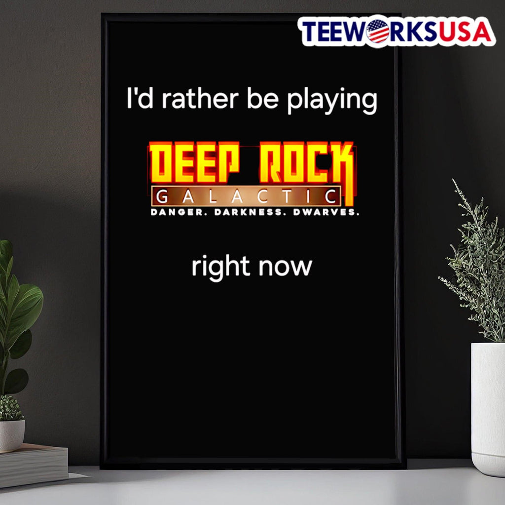 I'd rather be playing Deep Rock Galactic right now - Adult & Kids T-Shirts, Sweatshirts & Hoodies apparel design preview 5