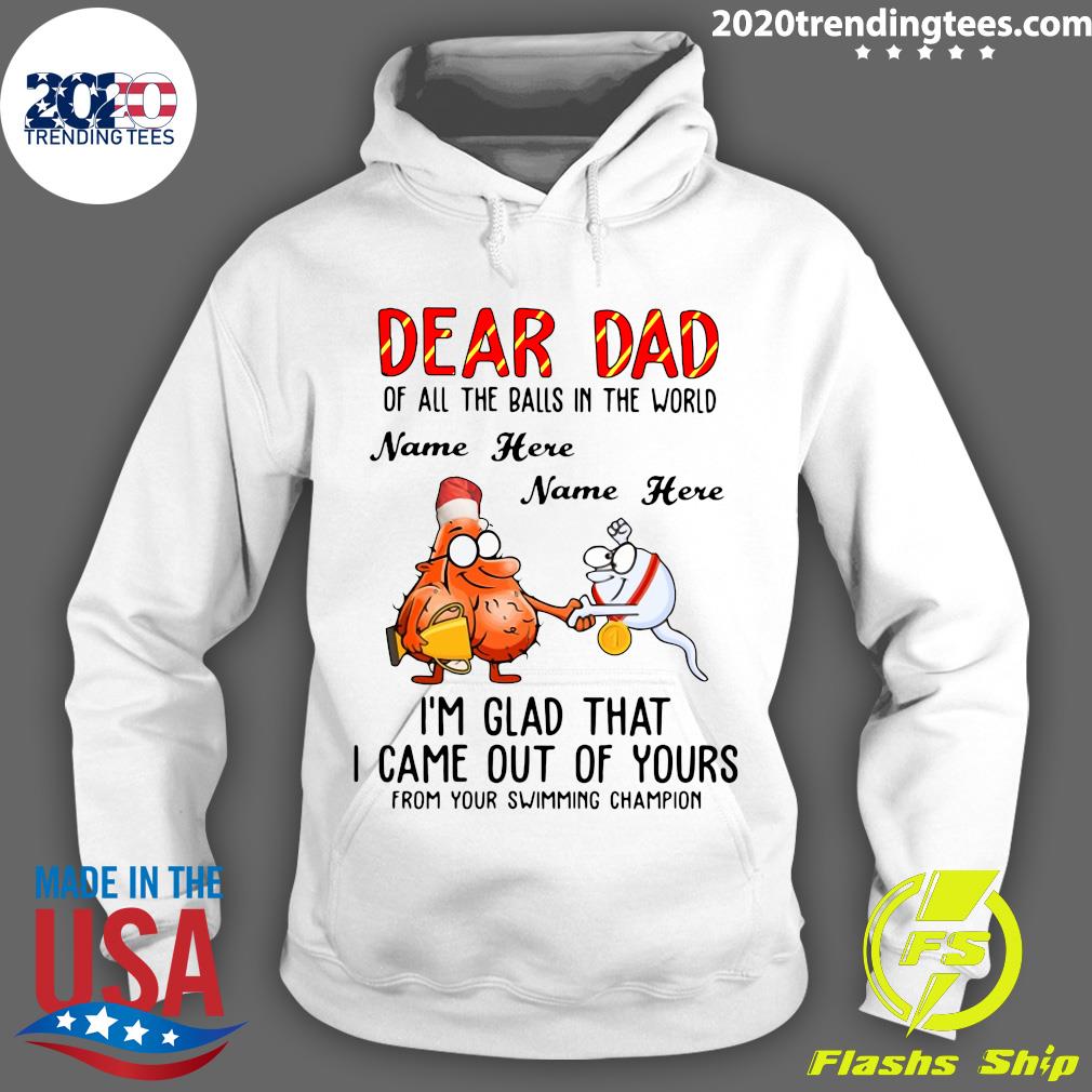 Dear Dad Of All The Balls In World Name Here I'm Glad - Adult & Kids T-Shirts, Sweatshirts & Hoodies apparel design preview 2