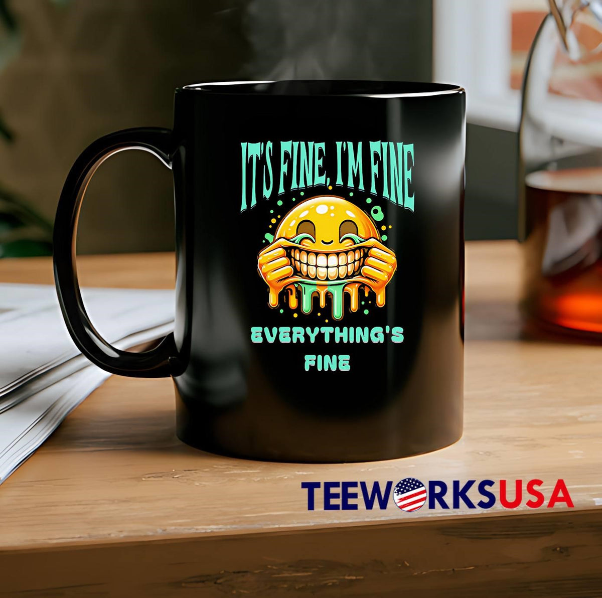 It's Fine I'm Everything's smile - Adult & Kids T-Shirts, Sweatshirts & Hoodies apparel design preview 2