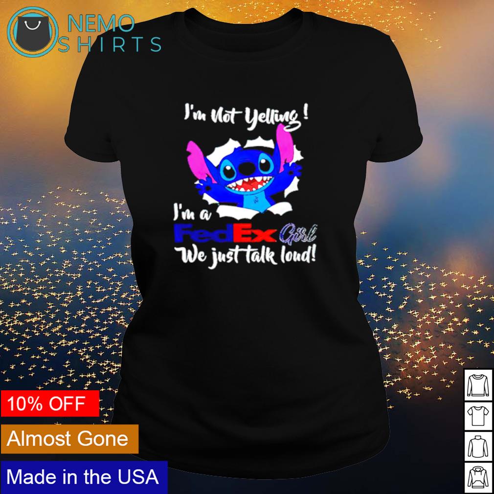 Stitch I'm not yelling a Fedex girl we just talk loud - Adult & Kids T-Shirts, Sweatshirts & Hoodies apparel design preview 3