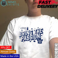 Toronto Maple Leafs 2024 playoffs bring the passion - Adult & Kids T-Shirts, Sweatshirts & Hoodies apparel design preview 1