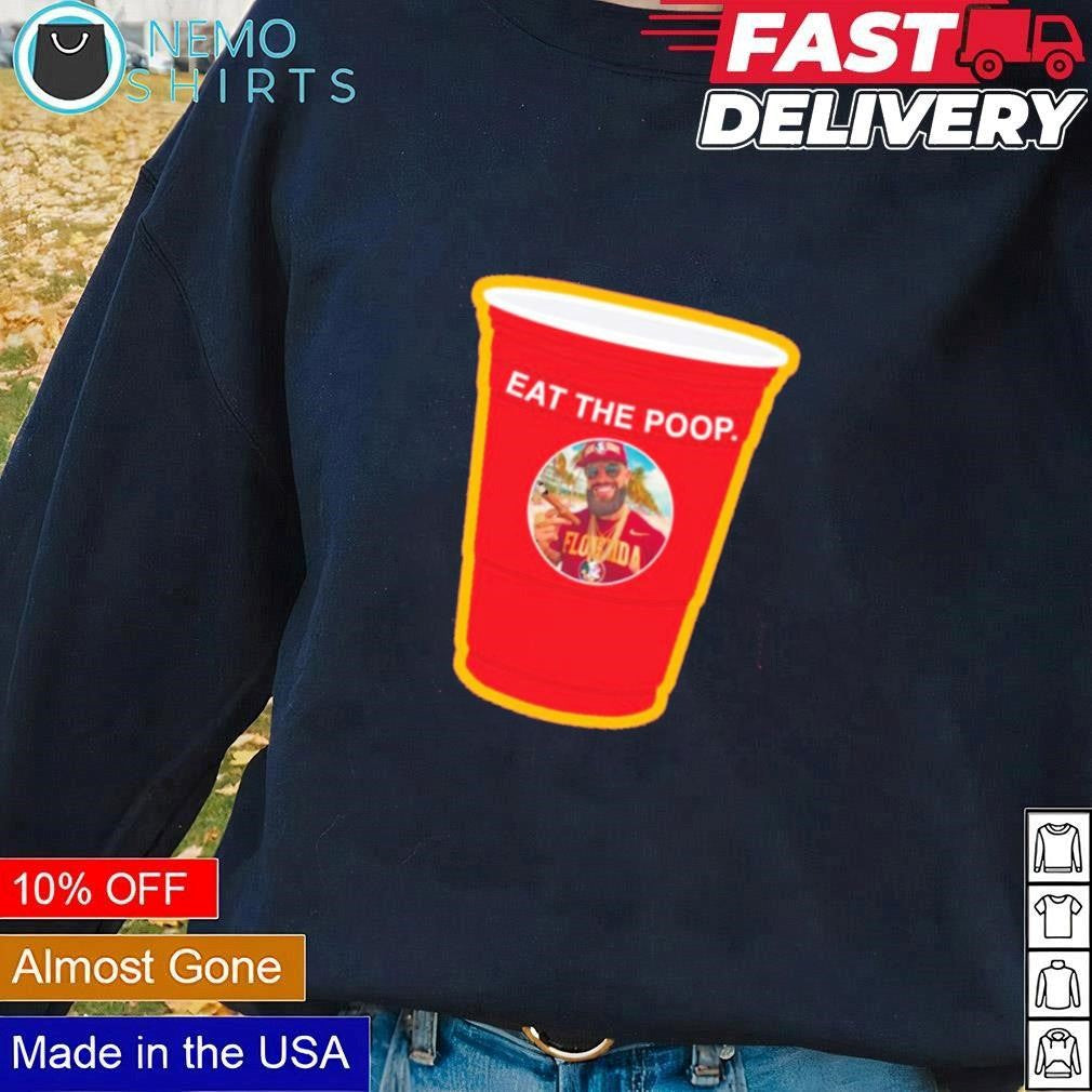 Eat the poop Florida State Seminoles - Adult & Kids T-Shirts, Sweatshirts & Hoodies apparel design preview 1