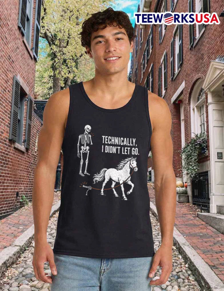 Skeleton Technically I Didn't Let Go - Adult & Kids T-Shirts, Sweatshirts & Hoodies apparel design preview 6