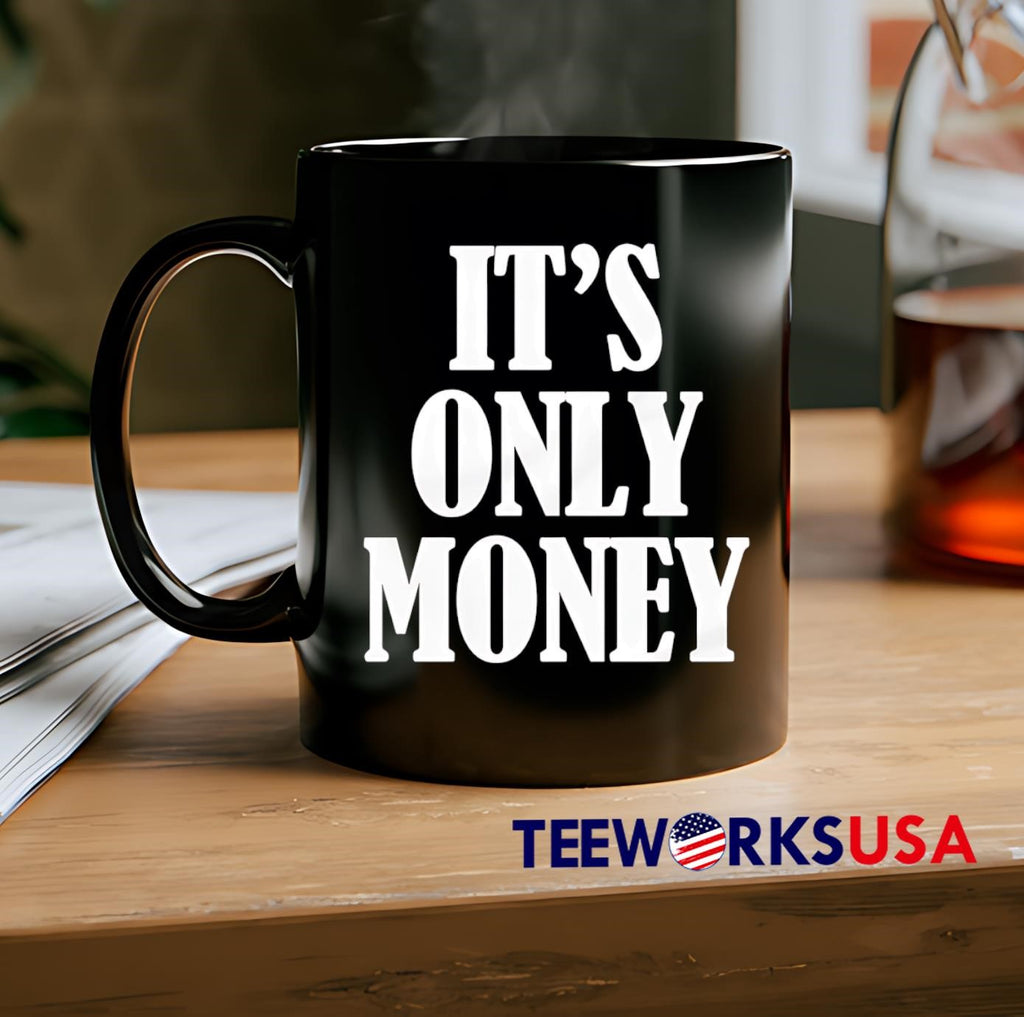 It's Only Money - Adult & Kids T-Shirts, Sweatshirts & Hoodies apparel design preview 2