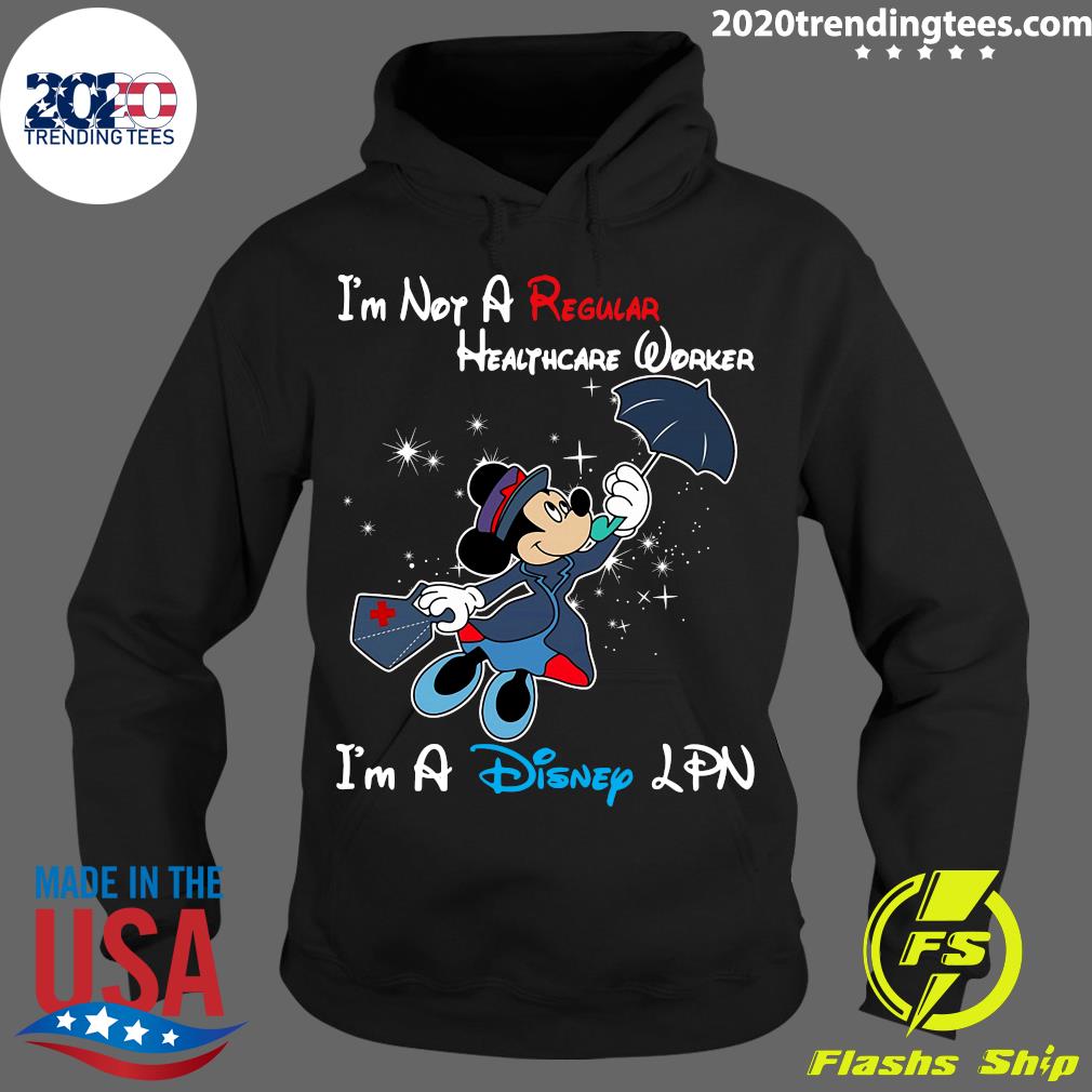 Disney Mickey Mouse I_m Not A Regular LPN - Adult & Kids T-Shirts, Sweatshirts & Hoodies apparel design preview 2