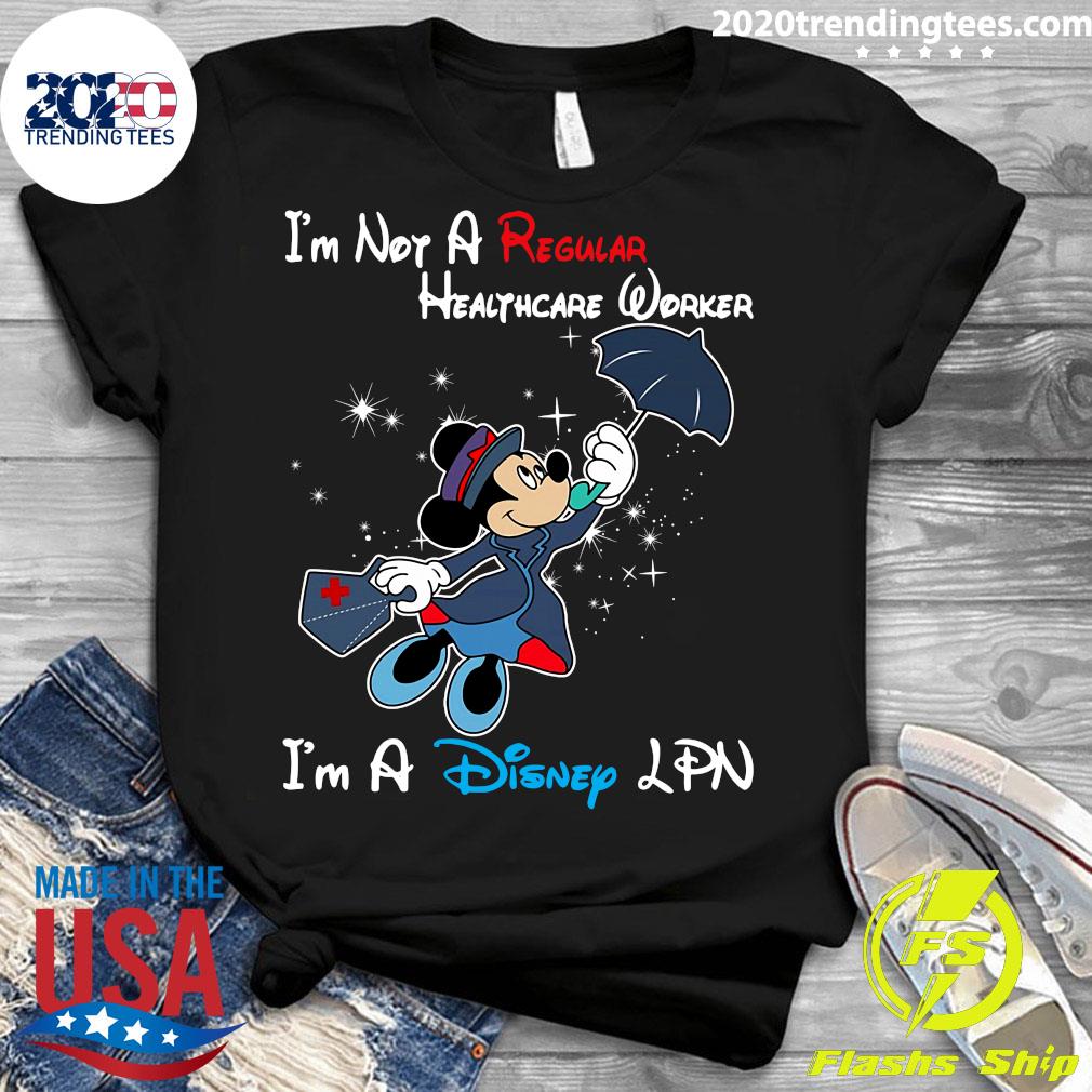 Disney Mickey Mouse I_m Not A Regular LPN - Adult & Kids T-Shirts, Sweatshirts & Hoodies apparel design preview 3