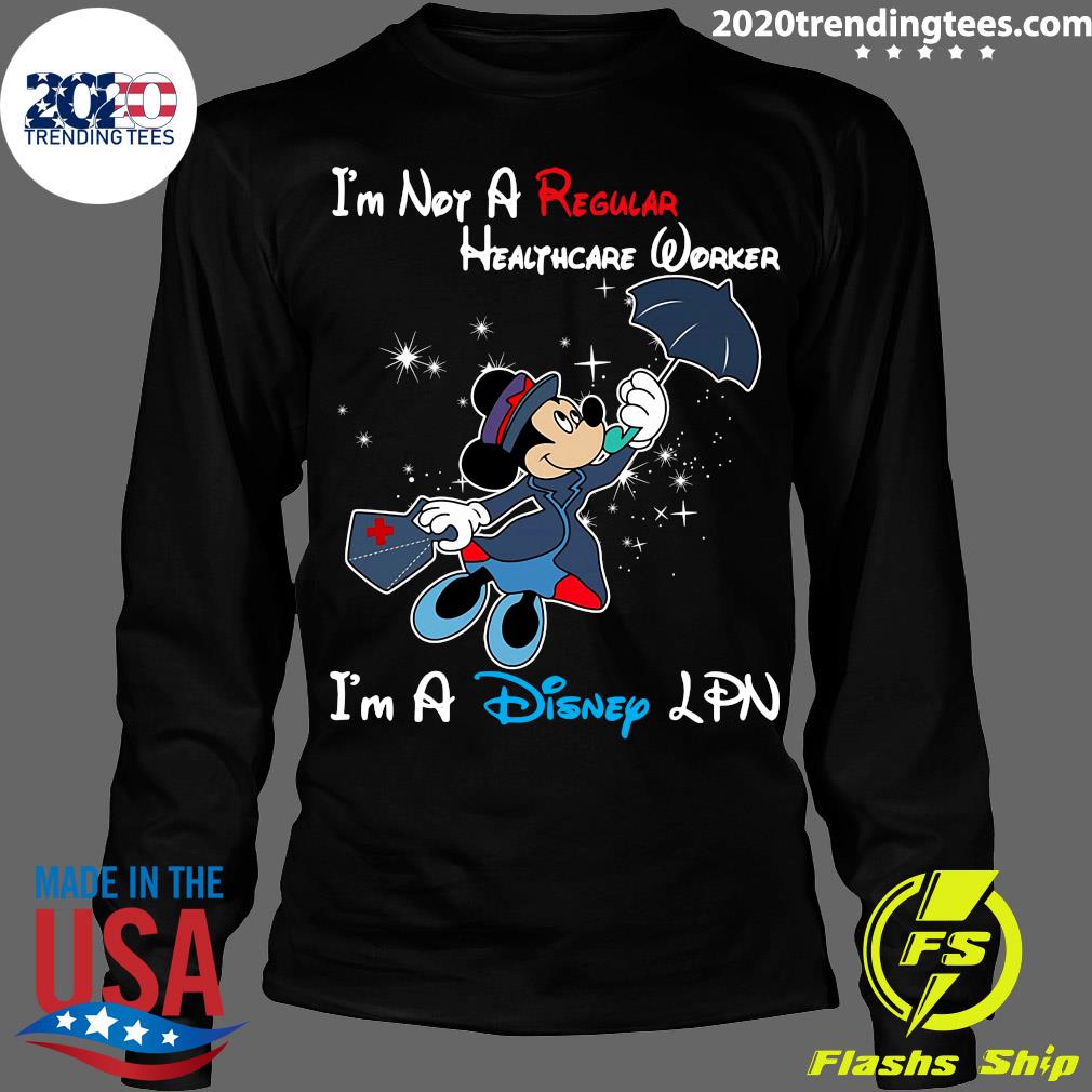 Disney Mickey Mouse I_m Not A Regular LPN - Adult & Kids T-Shirts, Sweatshirts & Hoodies apparel design preview 4