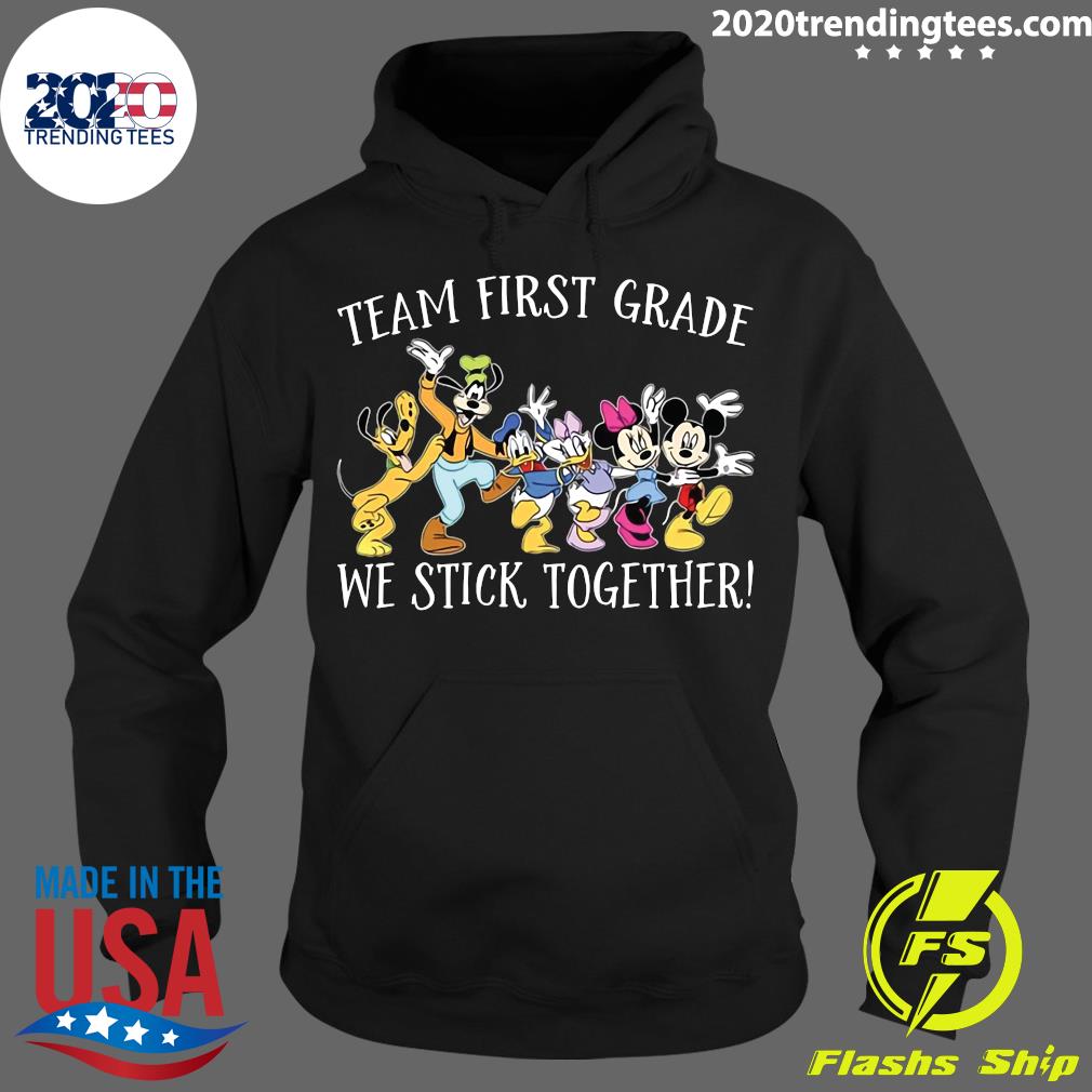 Disney Mickey Mouse Team First Grade We stick - Adult & Kids T-Shirts, Sweatshirts & Hoodies apparel design preview 2