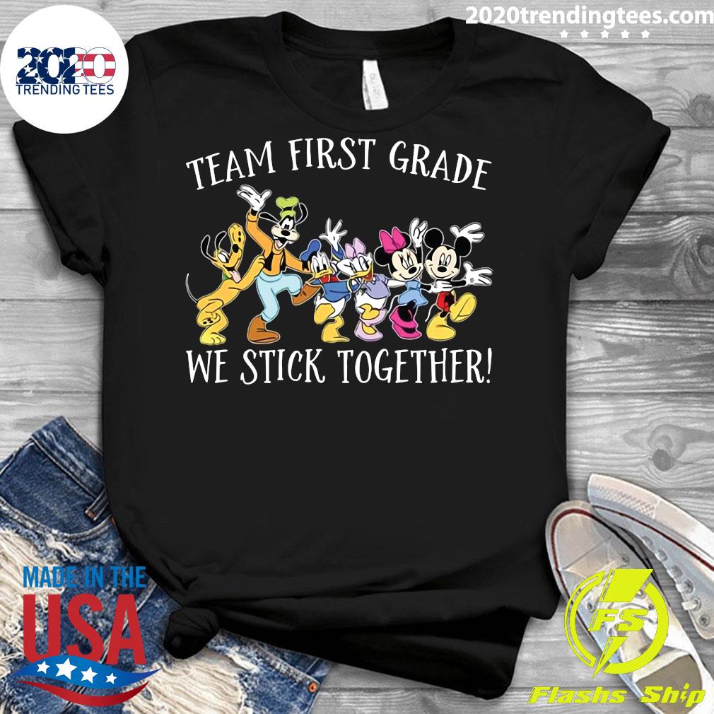 Disney Mickey Mouse Team First Grade We stick - Adult & Kids T-Shirts, Sweatshirts & Hoodies apparel design preview 3