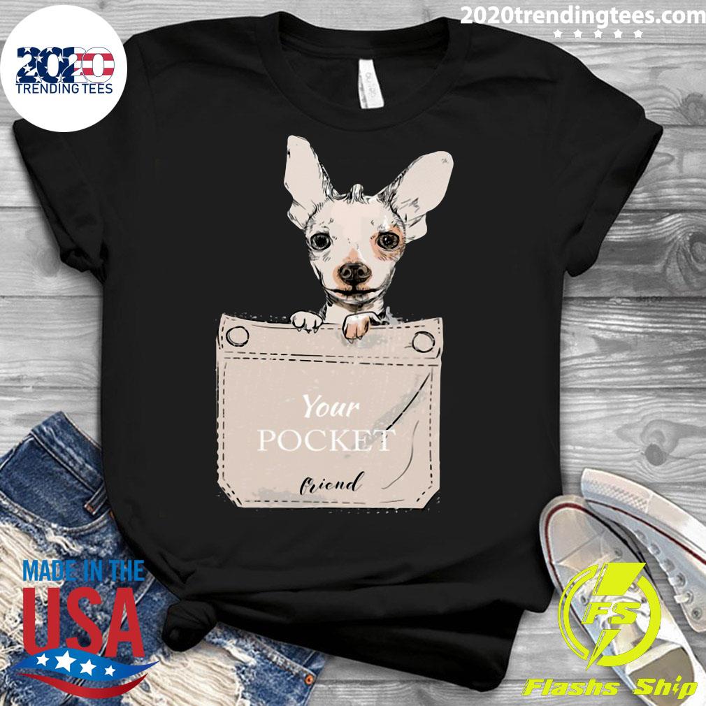 Dog Your Pocket Friend - Adult & Kids T-Shirts, Sweatshirts & Hoodies apparel design preview 3