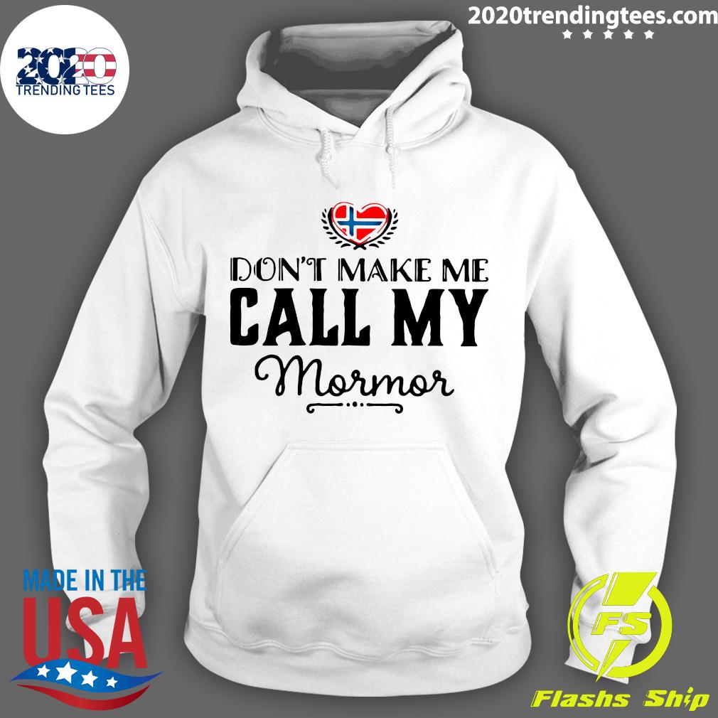 Don't Make Me Call My Mormor - Adult & Kids T-Shirts, Sweatshirts & Hoodies apparel design preview 2