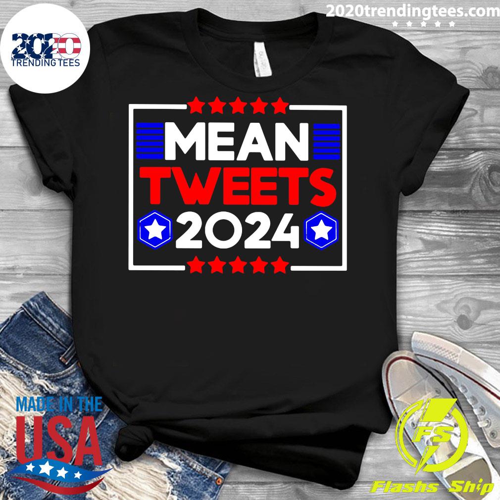 Donald Trump Mean Tweets 2024 - Adult & Kids T-Shirts, Sweatshirts & Hoodies apparel design preview 3