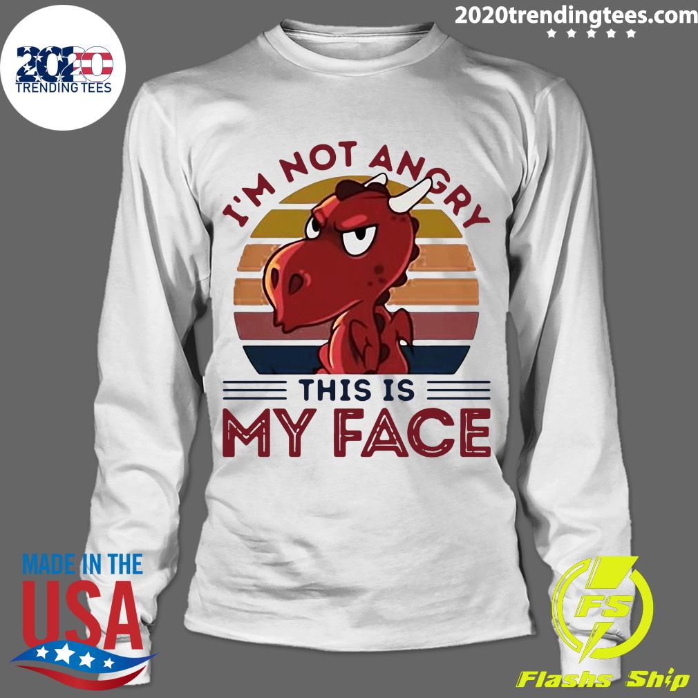 Dragon I'm Not Angry This Is My Face Vintage - Adult & Kids T-Shirts, Sweatshirts & Hoodies apparel design preview 4