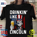 Drinkin' Like Lincoln Drinking - Adult & Kids T-Shirts, Sweatshirts & Hoodies apparel design preview 1