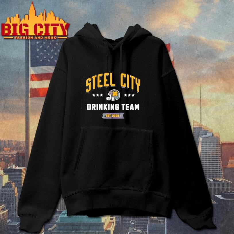Steel City Drinking Team est 2026 - Adult & Kids T-Shirts, Sweatshirts & Hoodies apparel design preview 2