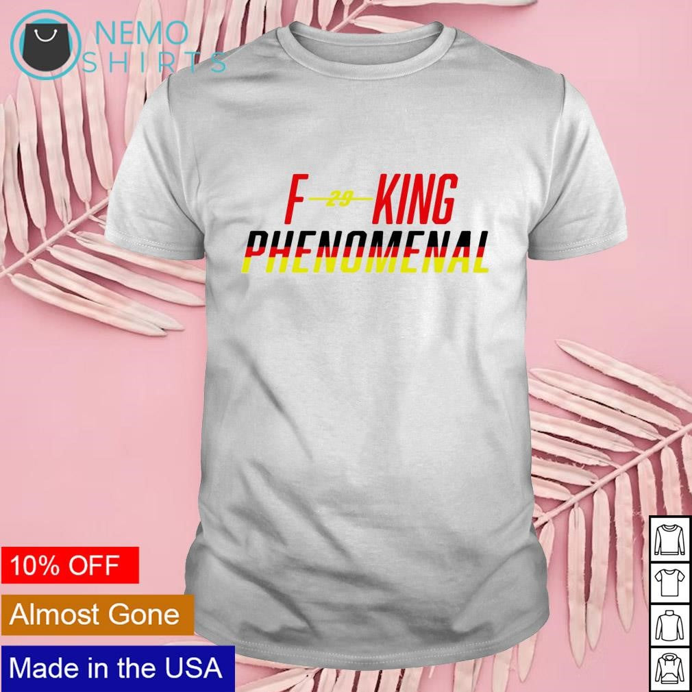 F29king Phenomenal - Adult & Kids T-Shirts, Sweatshirts & Hoodies apparel design preview 1