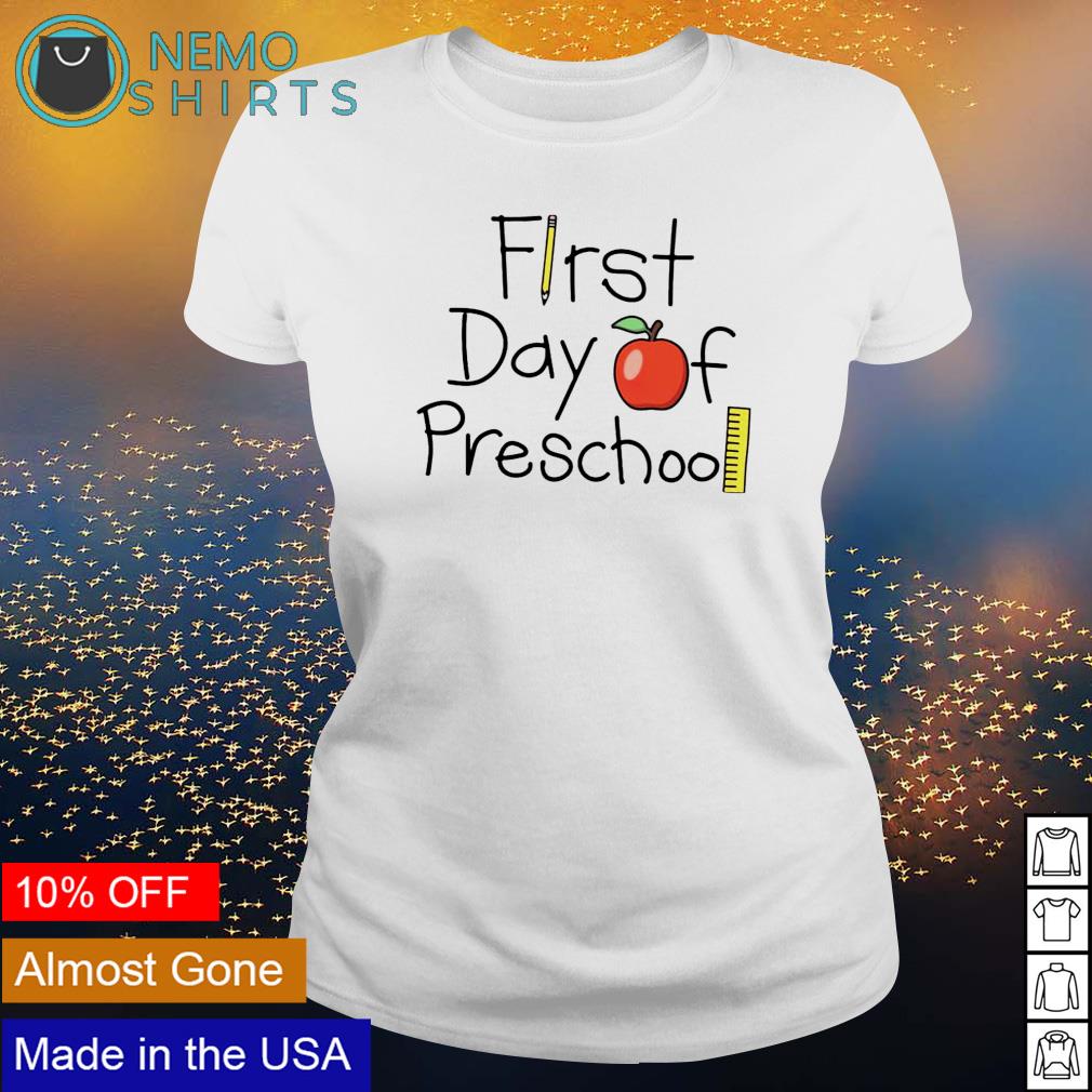 First day of preschool - Adult & Kids T-Shirts, Sweatshirts & Hoodies apparel design preview 3