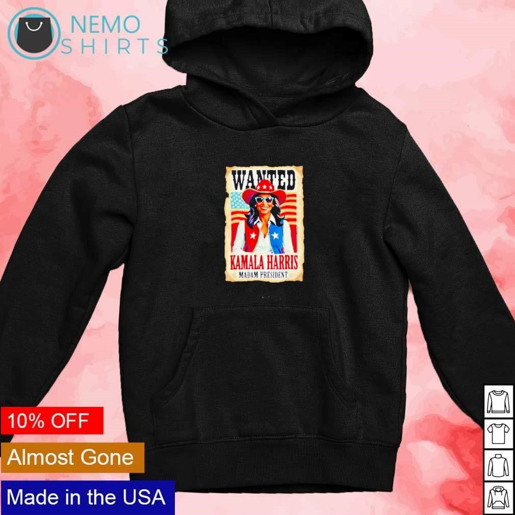 Wanted Kamala Harris madam president - Adult & Kids T-Shirts, Sweatshirts & Hoodies apparel design preview 2
