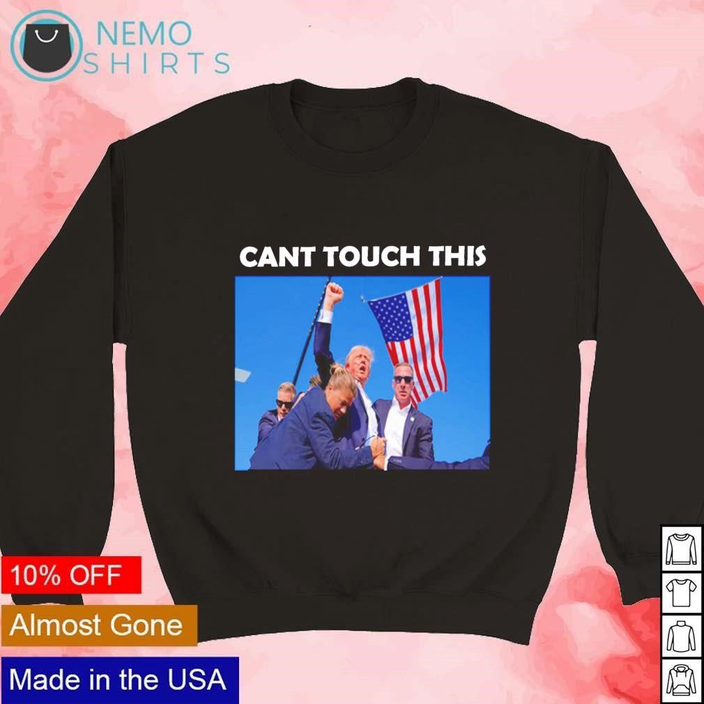 Can't touch this Trump shot fight fist - Adult & Kids T-Shirts, Sweatshirts & Hoodies apparel design preview 3