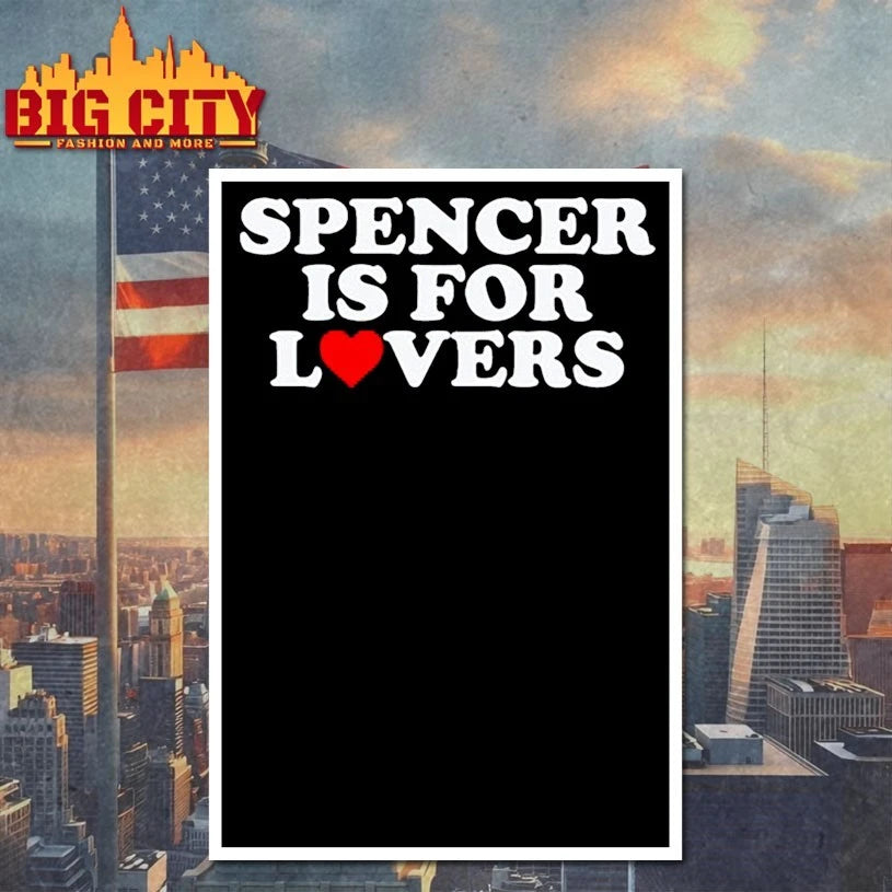 Spencer Is For Lovers - Adult & Kids T-Shirts, Sweatshirts & Hoodies apparel design preview 4