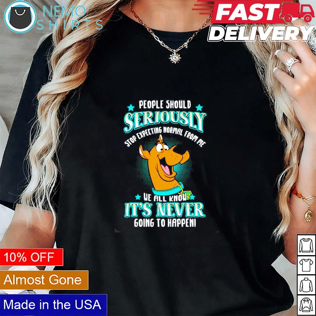 Scooby-Doo people should seriously stop expecting - Adult & Kids T-Shirts, Sweatshirts & Hoodies product image 3