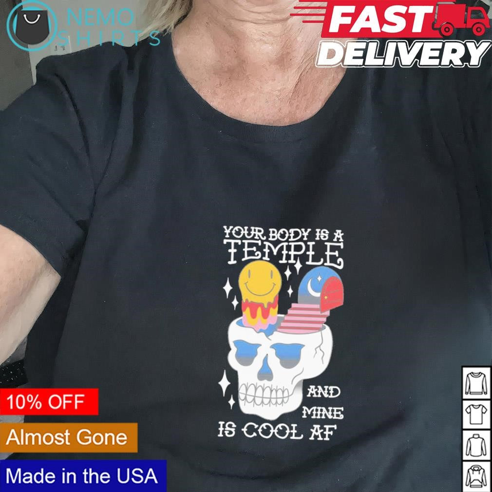 Your body is a temple and mine cool AF - Adult & Kids T-Shirts, Sweatshirts & Hoodies apparel design preview 2
