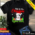 This is my Christmas pajama dog with santa hat - Adult & Kids T-Shirts, Sweatshirts & Hoodies apparel design preview 1