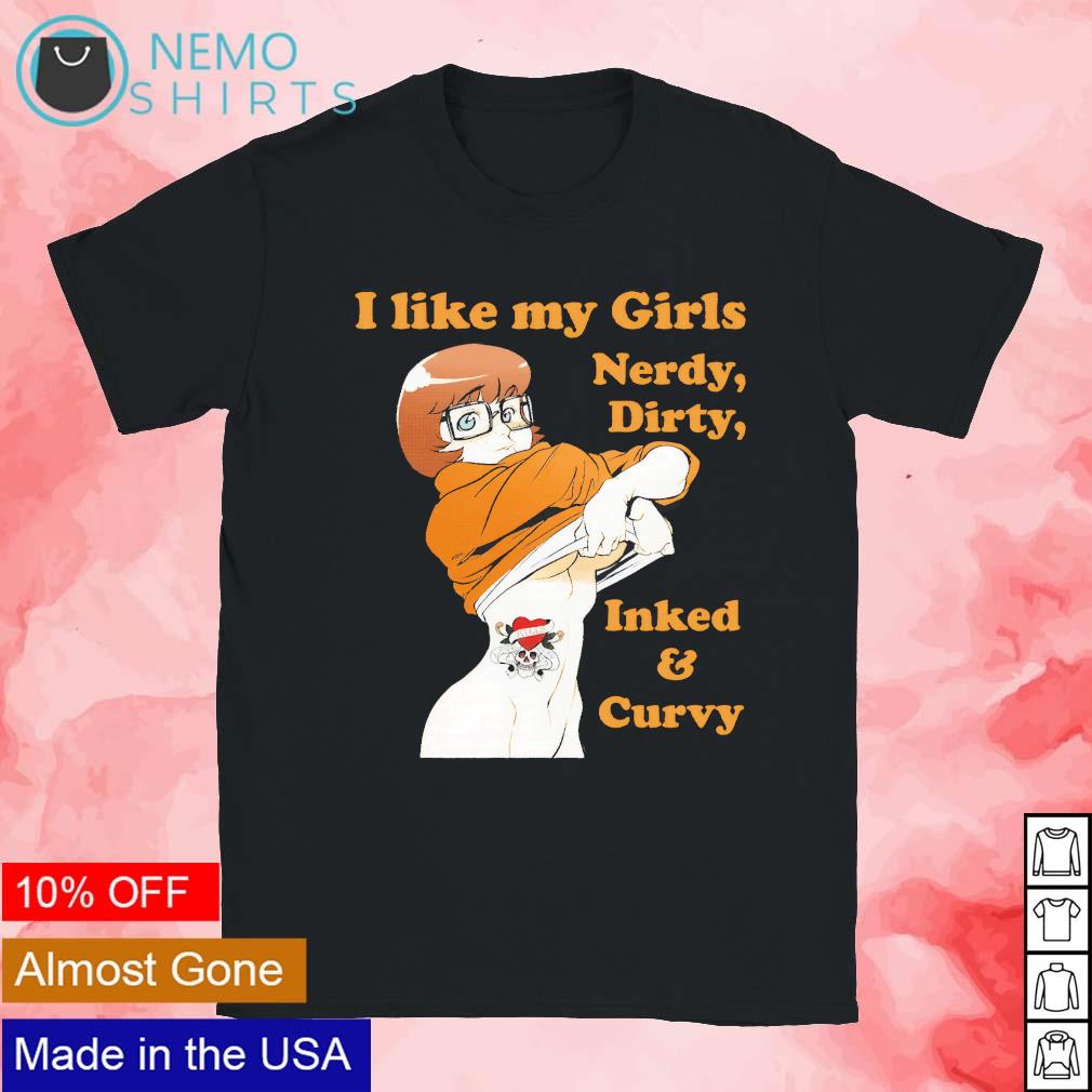 I like my girls nerdy dirty inked and curvy - Adult & Kids T-Shirts, Sweatshirts & Hoodies product image 1