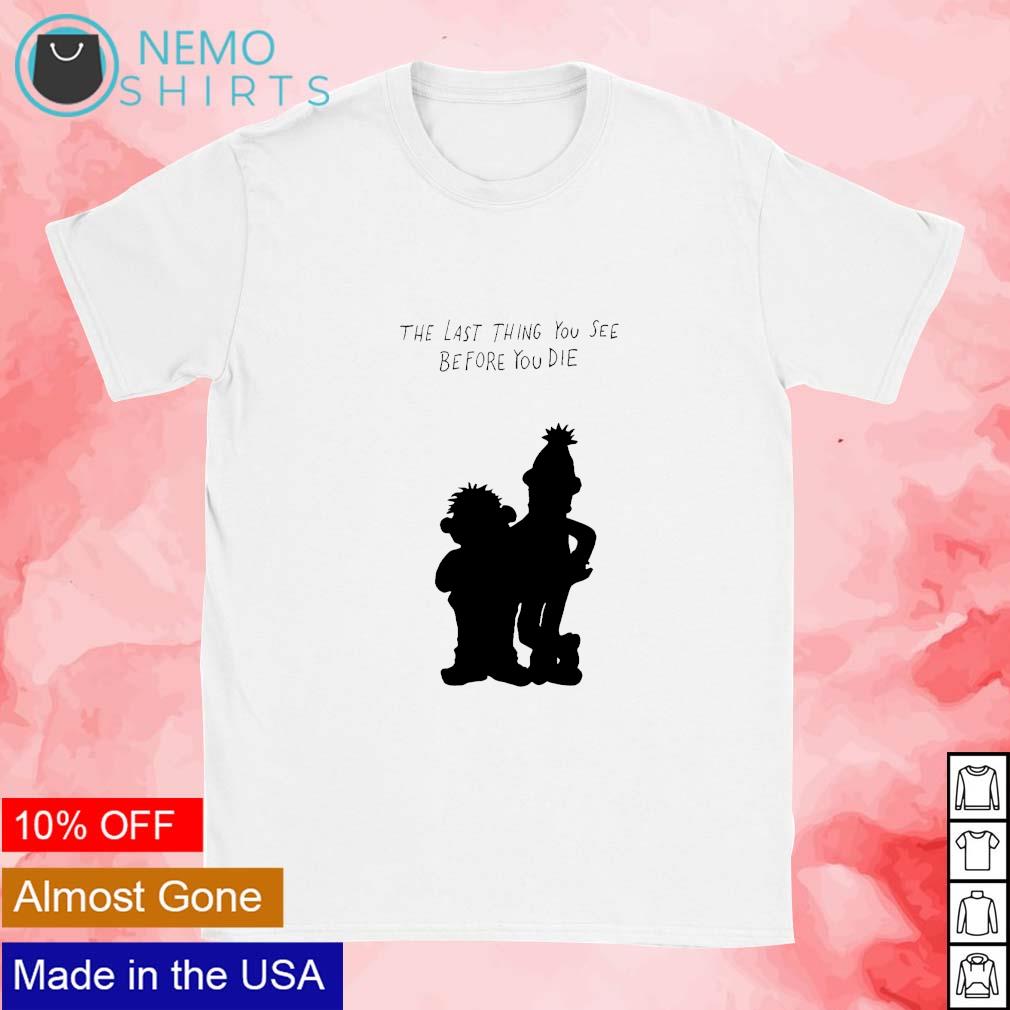 The last thing you see before die - Adult & Kids T-Shirts, Sweatshirts & Hoodies apparel design preview 1