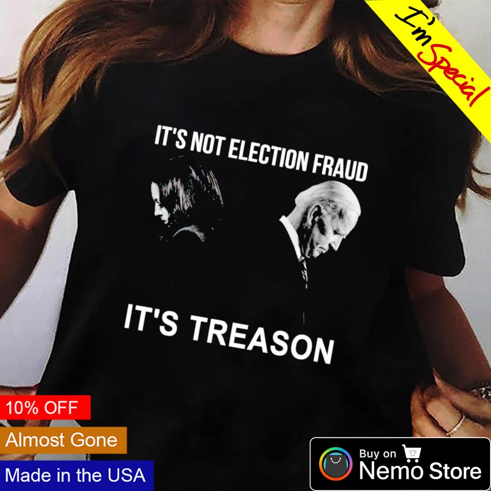 Biden Harris it's not election fraud treason - Adult & Kids T-Shirts, Sweatshirts & Hoodies product image 2