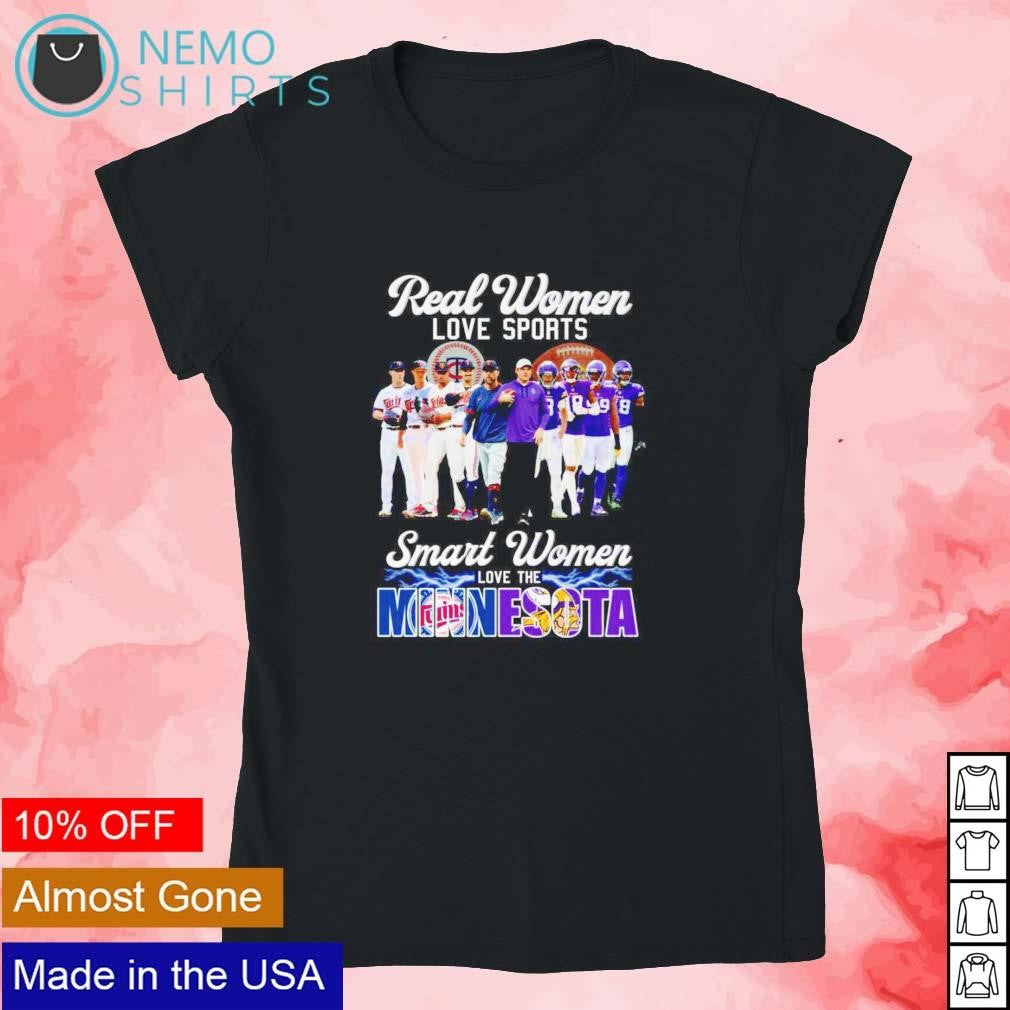 Real women love sports smart the Minnesota Twins and - Adult & Kids T-Shirts, Sweatshirts & Hoodies product image 4