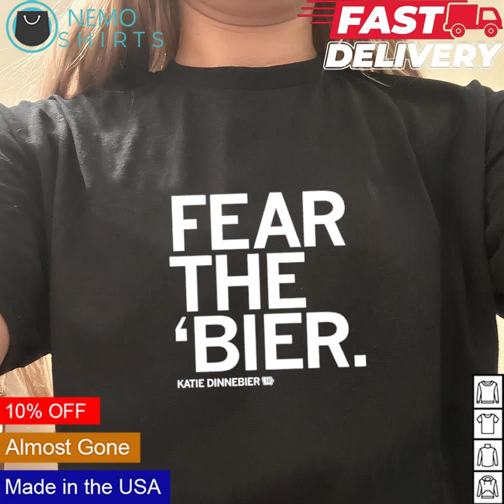 Fear the 'Bier Katie Dinnebier - Adult & Kids T-Shirts, Sweatshirts & Hoodies apparel design preview 3