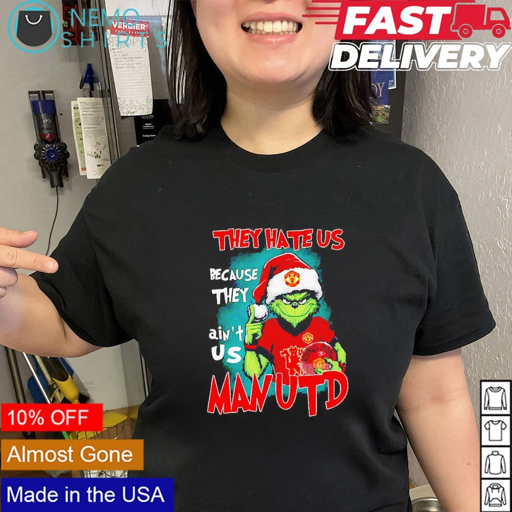 They hate us because ain't Man UTD Grinch Christmas - Adult & Kids T-Shirts, Sweatshirts & Hoodies apparel design preview 3