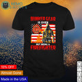 Bunker gear is over but being a firefighter - Adult & Kids T-Shirts, Sweatshirts & Hoodies apparel design preview 1