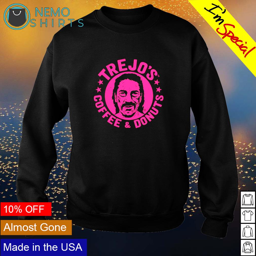 Trejo's Coffee And Donuts Danny Trejo - Adult & Kids T-Shirts, Sweatshirts & Hoodies apparel design preview 4