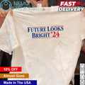 Future looks bright '24 US election - Adult & Kids T-Shirts, Sweatshirts & Hoodies product image 1