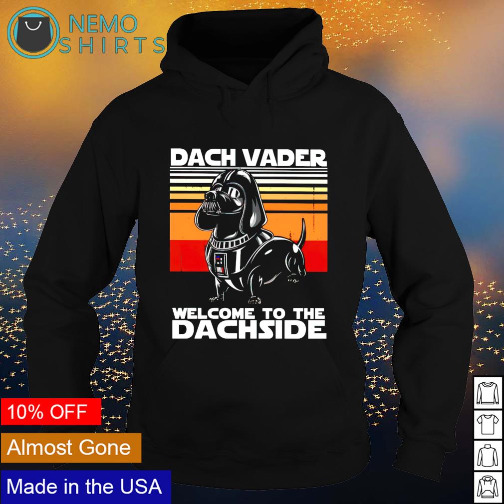 Dachshund Dach Vader welcome to the dachside - Adult & Kids T-Shirts, Sweatshirts & Hoodies apparel design preview 2