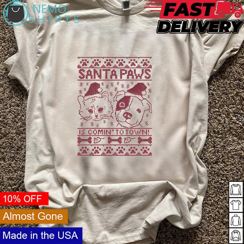 Santa Paws is comin' to town ugly Christmas - Adult & Kids T-Shirts, Sweatshirts & Hoodies apparel design preview 1