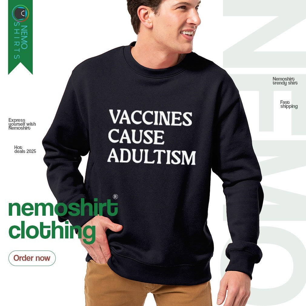 Vaccines cause adultism anti RFK Jr - Adult & Kids T-Shirts, Sweatshirts & Hoodies apparel design preview 4
