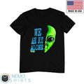 We are not alone green alien vintage - Adult & Kids T-Shirts, Sweatshirts & Hoodies apparel design preview 1